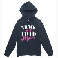 Track & Field Mom Sports Running Proud MotherS Day Urban Pullover Hoodie