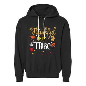 Thankful For My Tribe Gift Garment-Dyed Fleece Hoodie