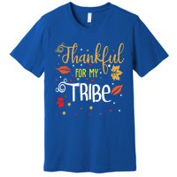 Thankful For My Tribe Gift Premium T-Shirt