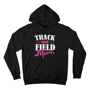 Track & Field Mom Sports Running Proud Mother's Day Hoodie