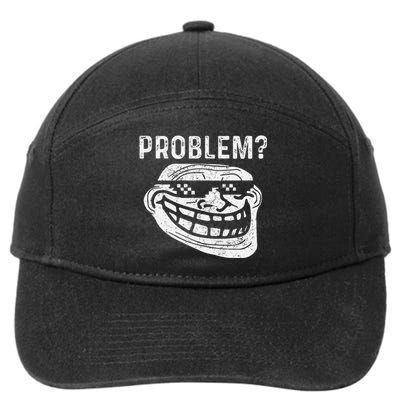 Troll Face Meme Problem Funny 7-Panel Snapback Hat