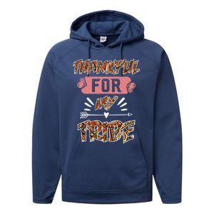 Thankful For My Tribe Teachers Family Matching Gift Performance Fleece Hoodie