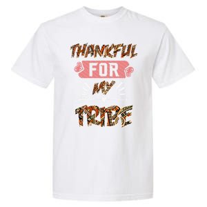 Thankful For My Tribe Teachers Family Matching Gift Garment-Dyed Heavyweight T-Shirt