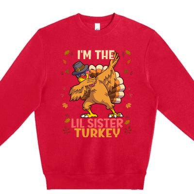 Thanksgiving Family Matching IM The Lil Sister Turkey Funny Premium Crewneck Sweatshirt