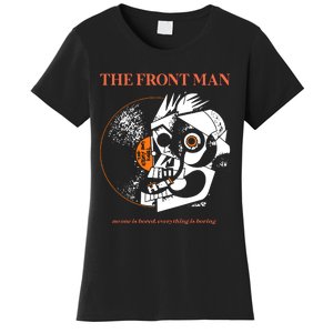 The Front Man Women's T-Shirt