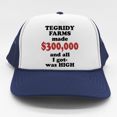 Tegridy Farms Made 300000 Trucker Hat