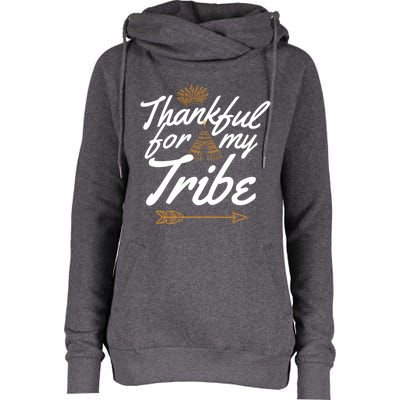 Thankful For My Tribe Thanksgiving Funny Gift For Family Gift Womens Funnel Neck Pullover Hood