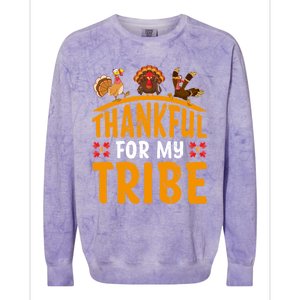 Thankful For My Tribe Thanksgiving Turkey Day Family Lover Gift Colorblast Crewneck Sweatshirt