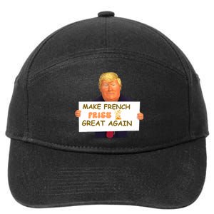 Trump Funny Make French Fries Great Again 2024Trump Vance 7-Panel Snapback Hat