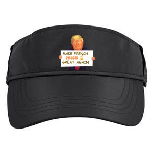 Trump Funny Make French Fries Great Again 2024Trump Vance Adult Drive Performance Visor