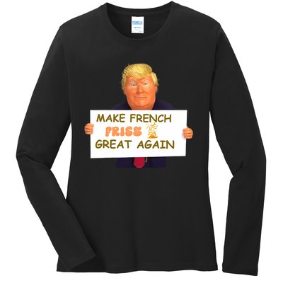 Trump Funny Make French Fries Great Again 2024Trump Vance Ladies Long Sleeve Shirt