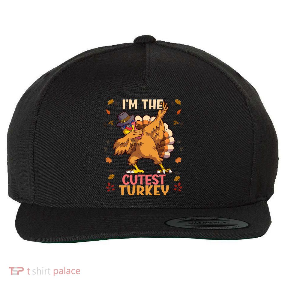 Thanksgiving Family Matching I'm The Cutest Turkey Funny Wool Snapback Cap