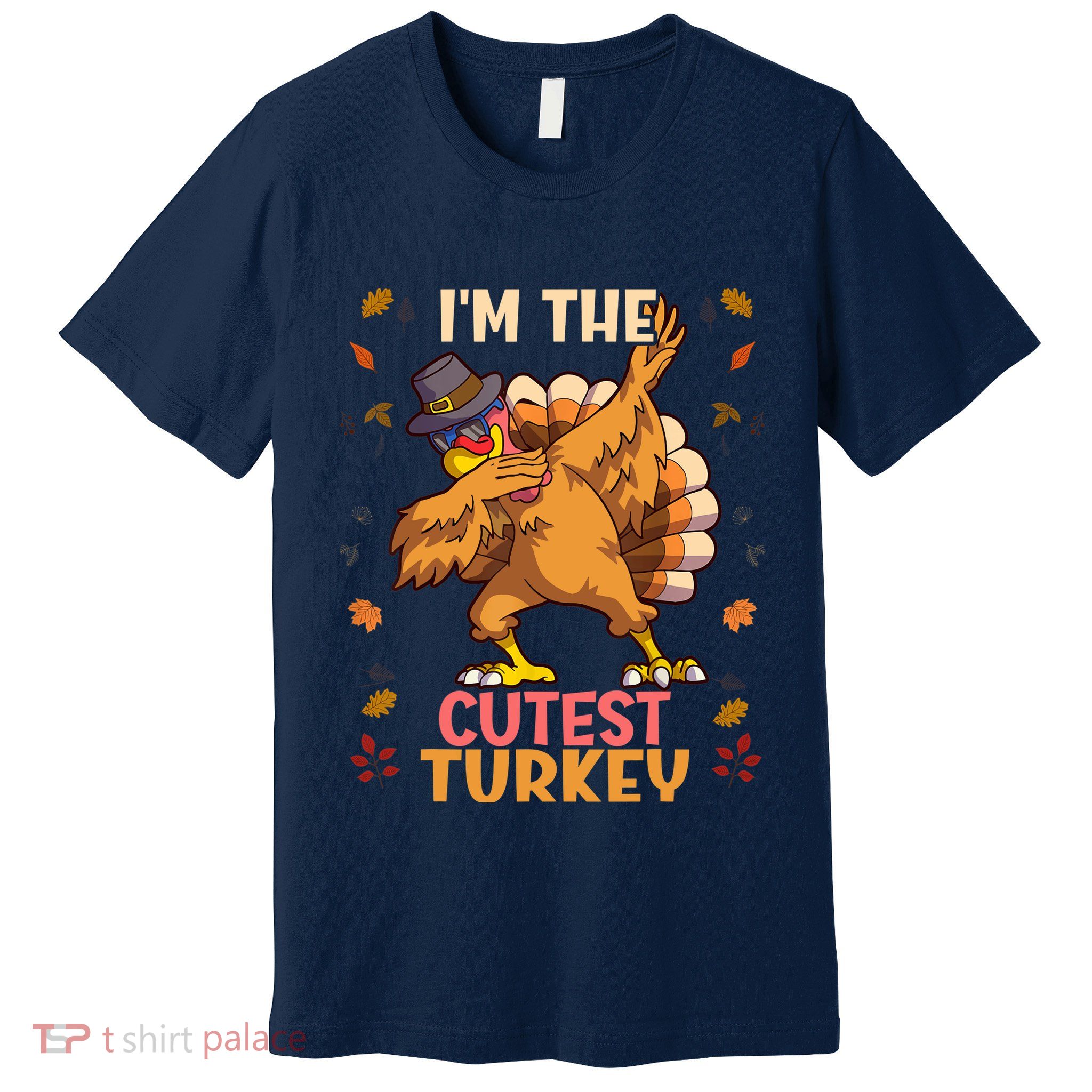 Thanksgiving Family Matching I'm The Cutest Turkey Funny Premium T-Shirt