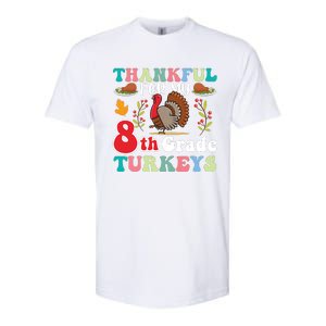 Thankful For My 8th Grade Turkeys Funny Turkey Teacher Cute Kawaii Turkey Softstyle CVC T-Shirt