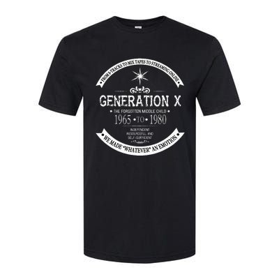 The Forgotten Middle Child Gen X Generation X 60s 70s 80s Softstyle CVC T-Shirt