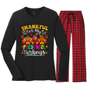 Thankful For My Preschool Turkeys Thanksgiving Teacher Women's Long Sleeve Flannel Pajama Set 