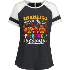 Thankful For My Preschool Turkeys Thanksgiving Teacher Enza Ladies Jersey Colorblock Tee