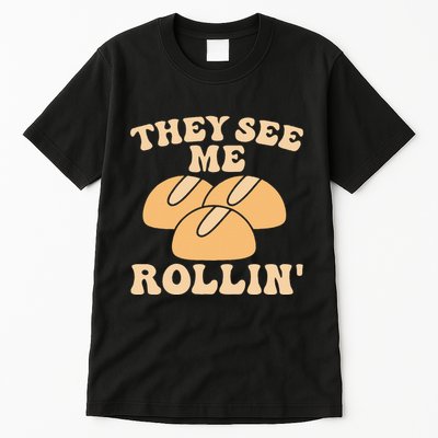 Thanksgiving Family Matching Outfit They See Me Rollin Tall T-Shirt