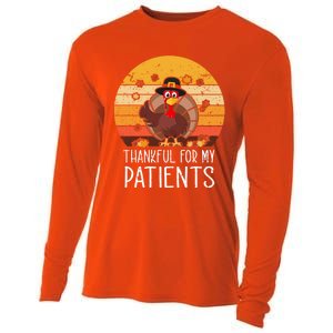 Thankful For My Patients Thanksgiving Costume Thankful Cool Gift Cooling Performance Long Sleeve Crew