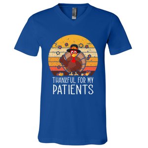 Thankful For My Patients Thanksgiving Costume Thankful Cool Gift V-Neck T-Shirt