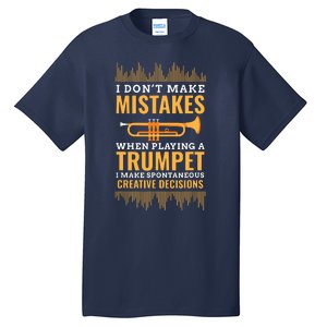 Trumpet Funny Musician Band Player Trumpeter Gift Tall T-Shirt