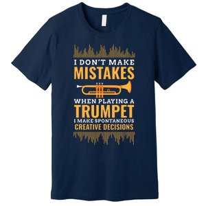 Trumpet Funny Musician Band Player Trumpeter Gift Premium T-Shirt