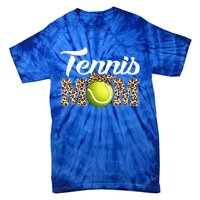 Tennis Funny Mom Game Leopard Mothers Day Gift Tie-Dye T-Shirt