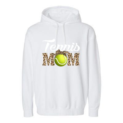 Tennis Funny Mom Game Leopard Mothers Day Gift Garment-Dyed Fleece Hoodie