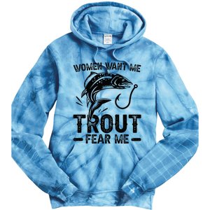 Trout Fear Me Trout Fishing Trout Fisherman Tie Dye Hoodie