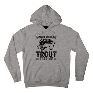 Trout Fear Me Trout Fishing Trout Fisherman Tall Hoodie