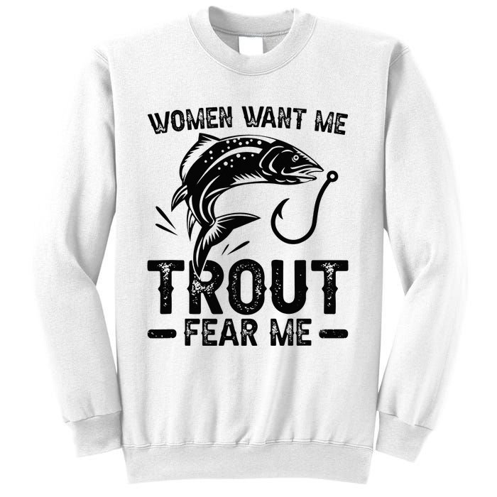 Trout Fear Me Trout Fishing Trout Fisherman Sweatshirt