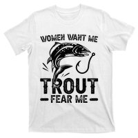 Trout Fear Me Trout Fishing Trout Fisherman T-Shirt