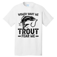 Trout Fear Me Trout Fishing Trout Fisherman Tall T-Shirt