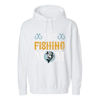 The Fishing Mom Funny Gift Garment-Dyed Fleece Hoodie