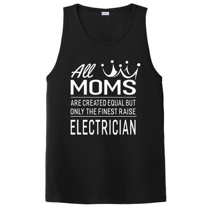 The Finest Moms Raise Electrician Wo's Gift PosiCharge Competitor Tank