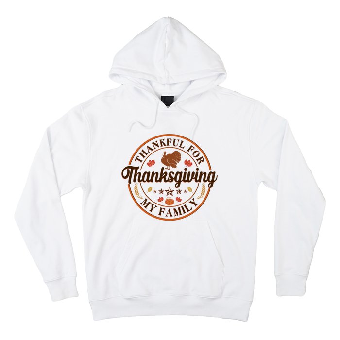 Thankful For My Family Thanksgiving Emblem Hoodie