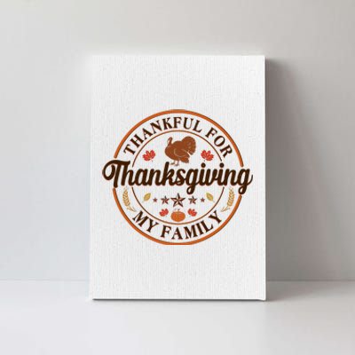 Thankful For My Family Thanksgiving Emblem Canvas