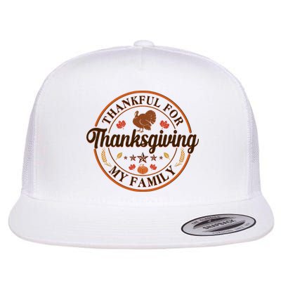 Thankful For My Family Thanksgiving Emblem Flatbill Hat