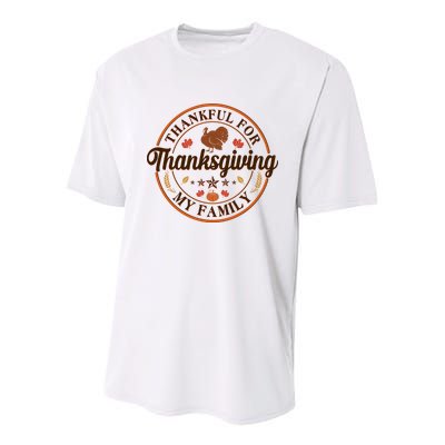 Thankful For My Family Thanksgiving Emblem Youth Performance Sprint T-Shirt
