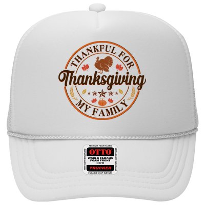 Thankful For My Family Thanksgiving Emblem Trucker Hat
