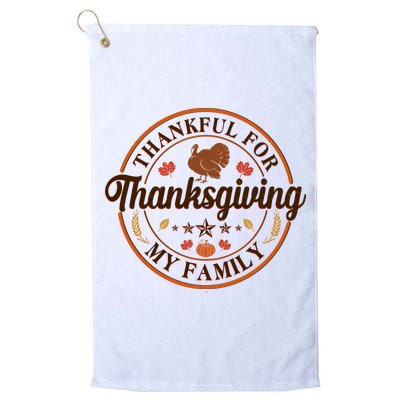 Thankful For My Family Thanksgiving Emblem Golf Towel