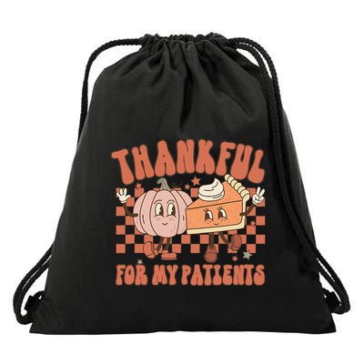 Thankful For My Patients Labor Delivery Nurse Thanksgiving Drawstring Bag