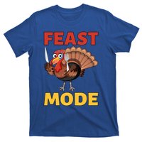 Thanksgiving Feast Mode Funny Turkey Gift T-Shirt