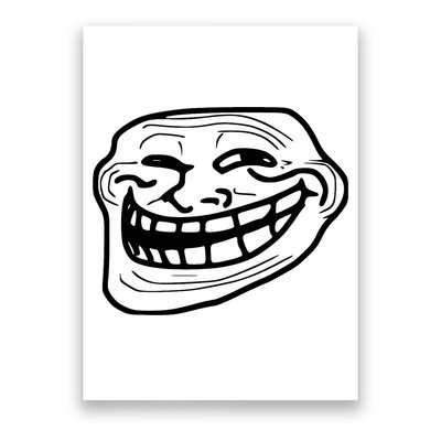 Troll Face Meme Funny Dank Meme Troll Face Poster