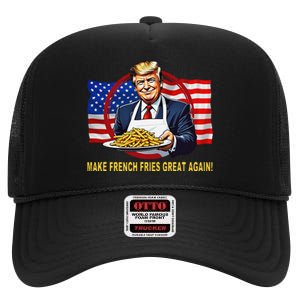 Trump Funny Make Fries Great Again High Crown Mesh Back Trucker Hat