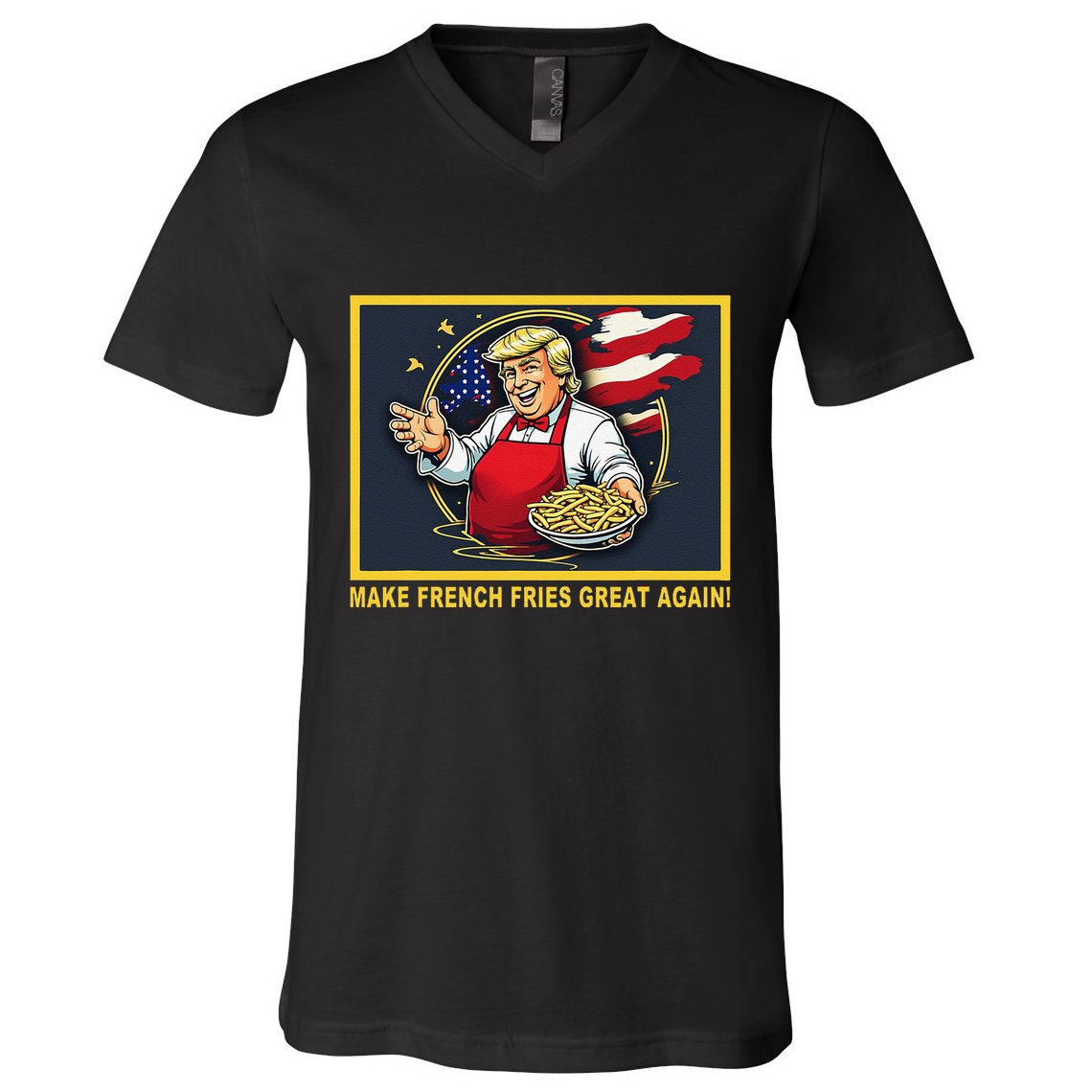 Trump Funny Make Fries Great Again V-Neck T-Shirt