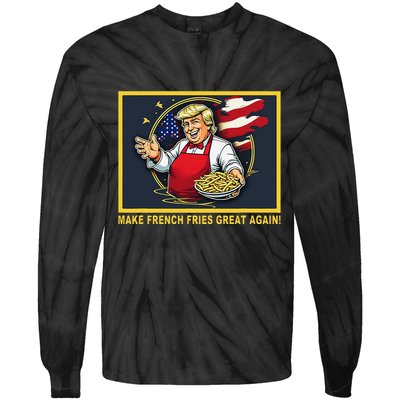 Trump Funny Make Fries Great Again Tie-Dye Long Sleeve Shirt