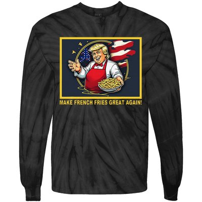 Trump Funny Make Fries Great Again Tie-Dye Long Sleeve Shirt