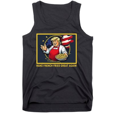 Trump Funny Make Fries Great Again Tank Top