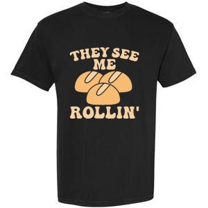 Thanksgiving Family Matching Outfit They See Me Rollin Garment-Dyed Heavyweight T-Shirt